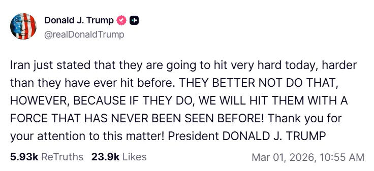 Donald Trump Truth Social post warning Iran of unprecedented force amid US–Iran escalation