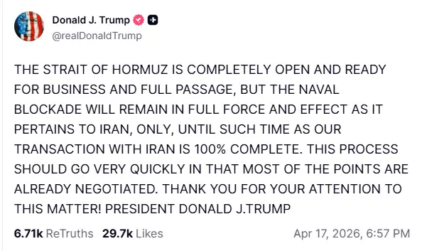 trump-naval-blockade-announcement-strait-of-hormuz-reopening Screenshot of Donald Trump's Truth Social post on the Strait of Hormuz Reopening and a naval blockade will be there with full force.