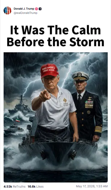 Screenshot of Donald Trump's Truth Social post titled 'It Was The Calm Before the Storm' featuring AI-generated naval imagery, published shortly before the Barakah nuclear plant drone strike.